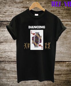 Dancing Queen T-Shirt