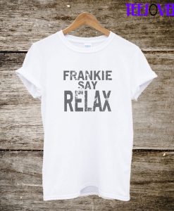 Frankie Say Relax T-Shirt