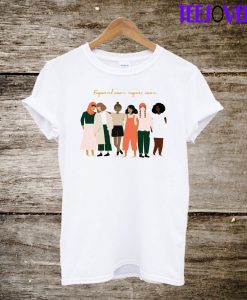 Empowered Women Empower Women T-Shirt