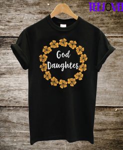 God Daughter T-Shirt