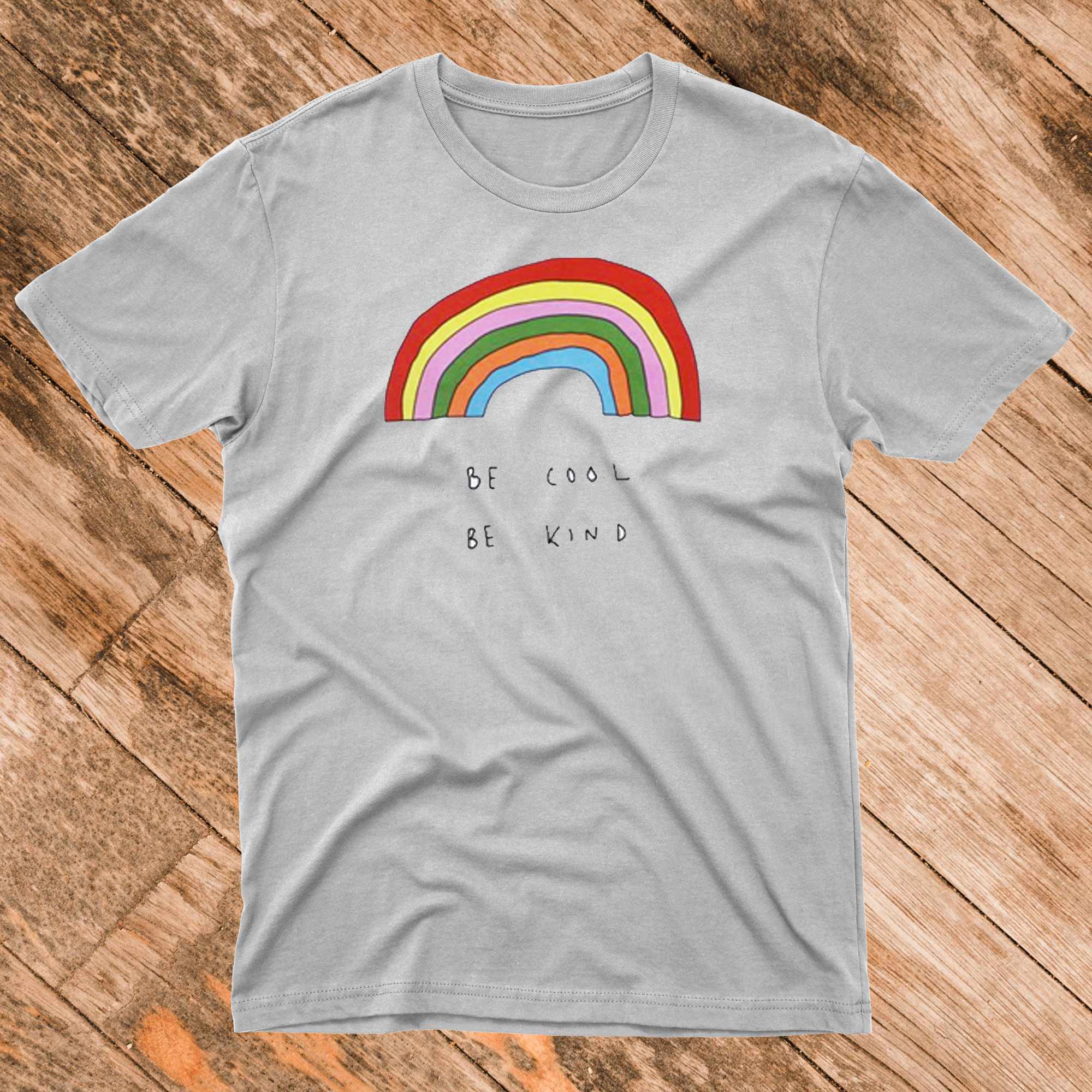 Be Cool Be Kind Rainbow T-Shirt