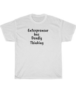 Enterpreneur t-shirt