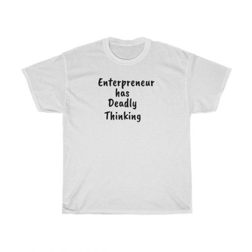 Enterpreneur t-shirt