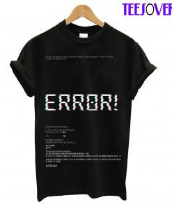 Error T-Shirt