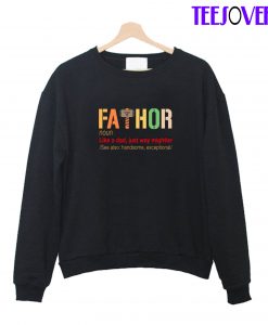 Fathor SweatShirt