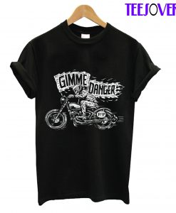 Gimme Danger T-Shirt