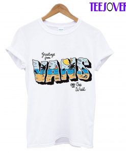 Greetings From Vans Of The Wall T-Shirt