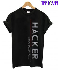 Hacker Virus Loading T-Shirt