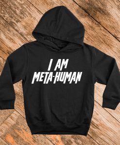 I Am Meta-Human DC inspired adults unisex hoodie