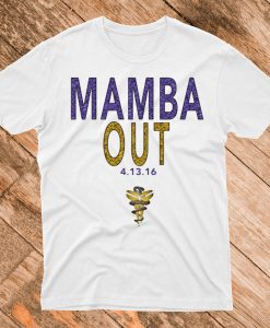 Mamba Out T-Shirt