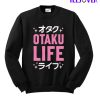 Otaku Life Japan Sweatshirt