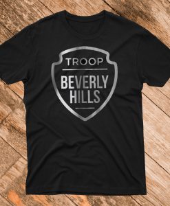 Troop Beverly Hills T shirt