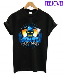 Anti Humans T-Shirt