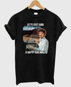 BOB ROSS T Shirt