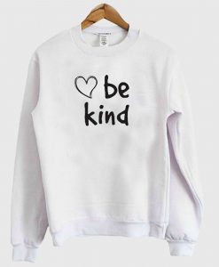 Be Kind Sweatshirt