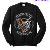 Black Limited Back To Life Sweatshirt