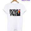 Born Hate Free Child T-Shirt