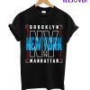 Brooklyn New York City Manhanttan T-Shirt