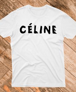 Celine T Shirt