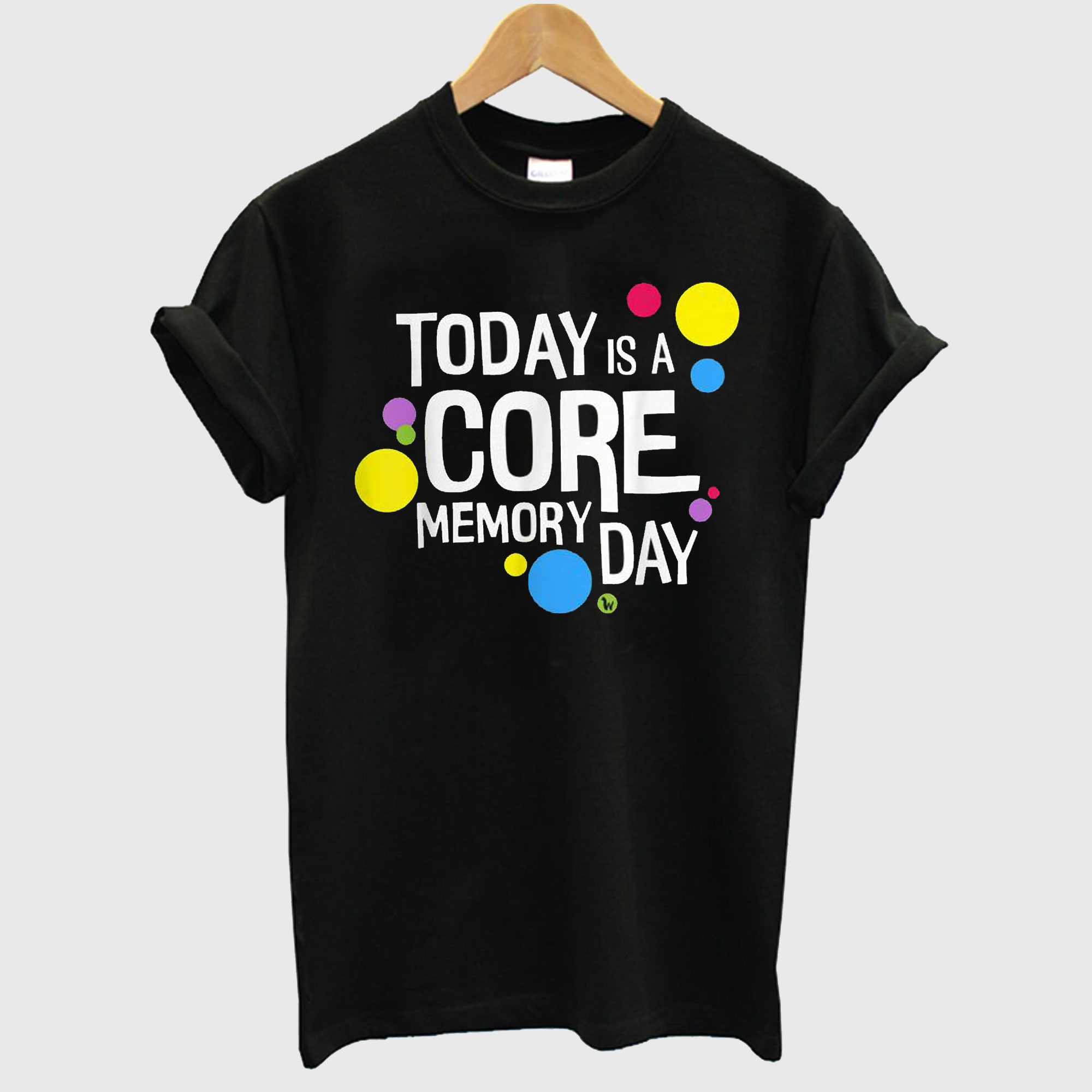 Core Memory Day T-Shirt