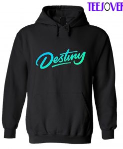 Destiny Hoodie