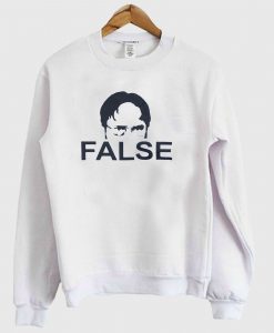 Dwight Schrute False Sweatshirt