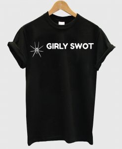 Girly Swot White Text Spider T shirt