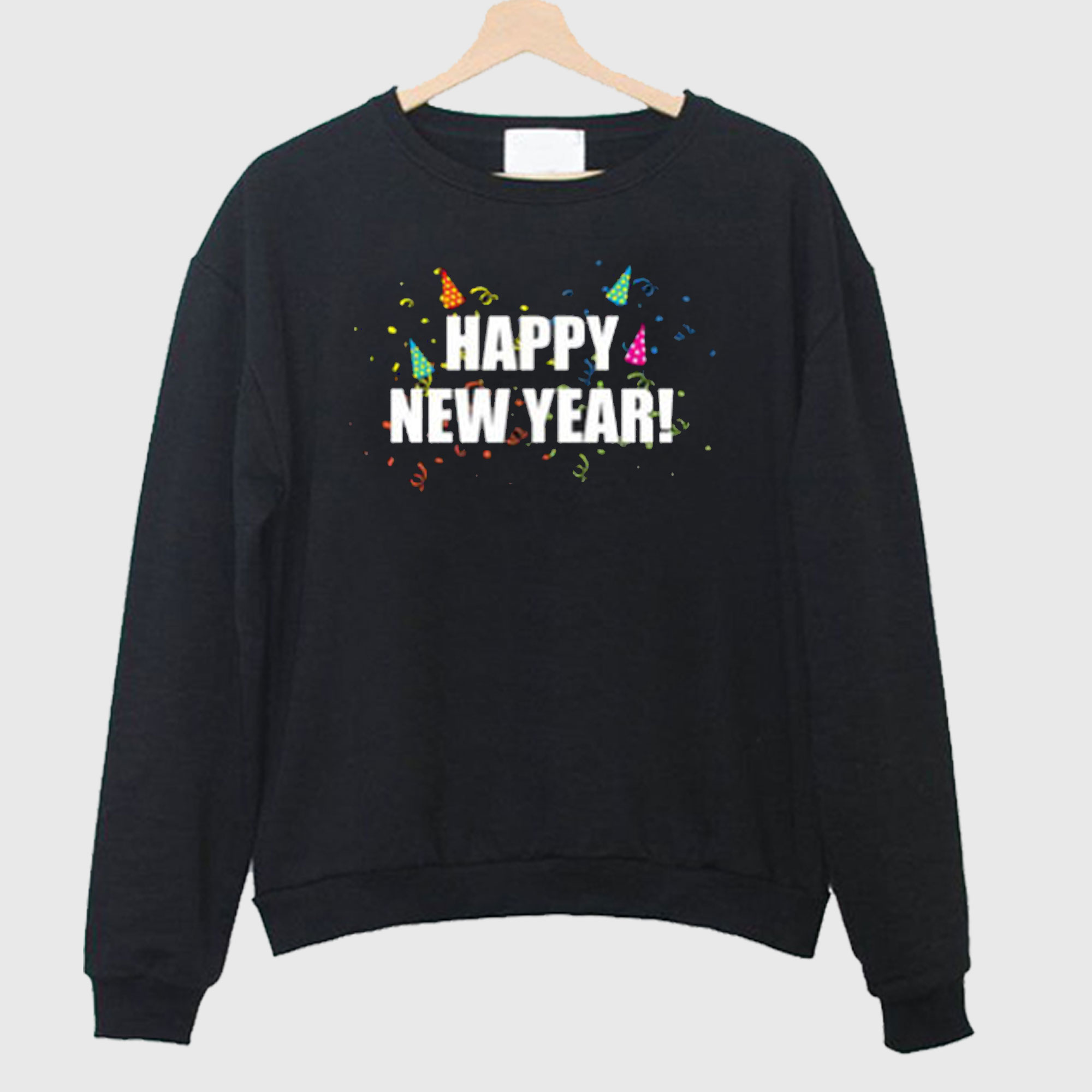 Happy New Year New Year’s Eve New Year 2020 Sweatshirt