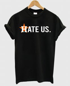 Houston Astros Hate Astros 2020 T-shirt