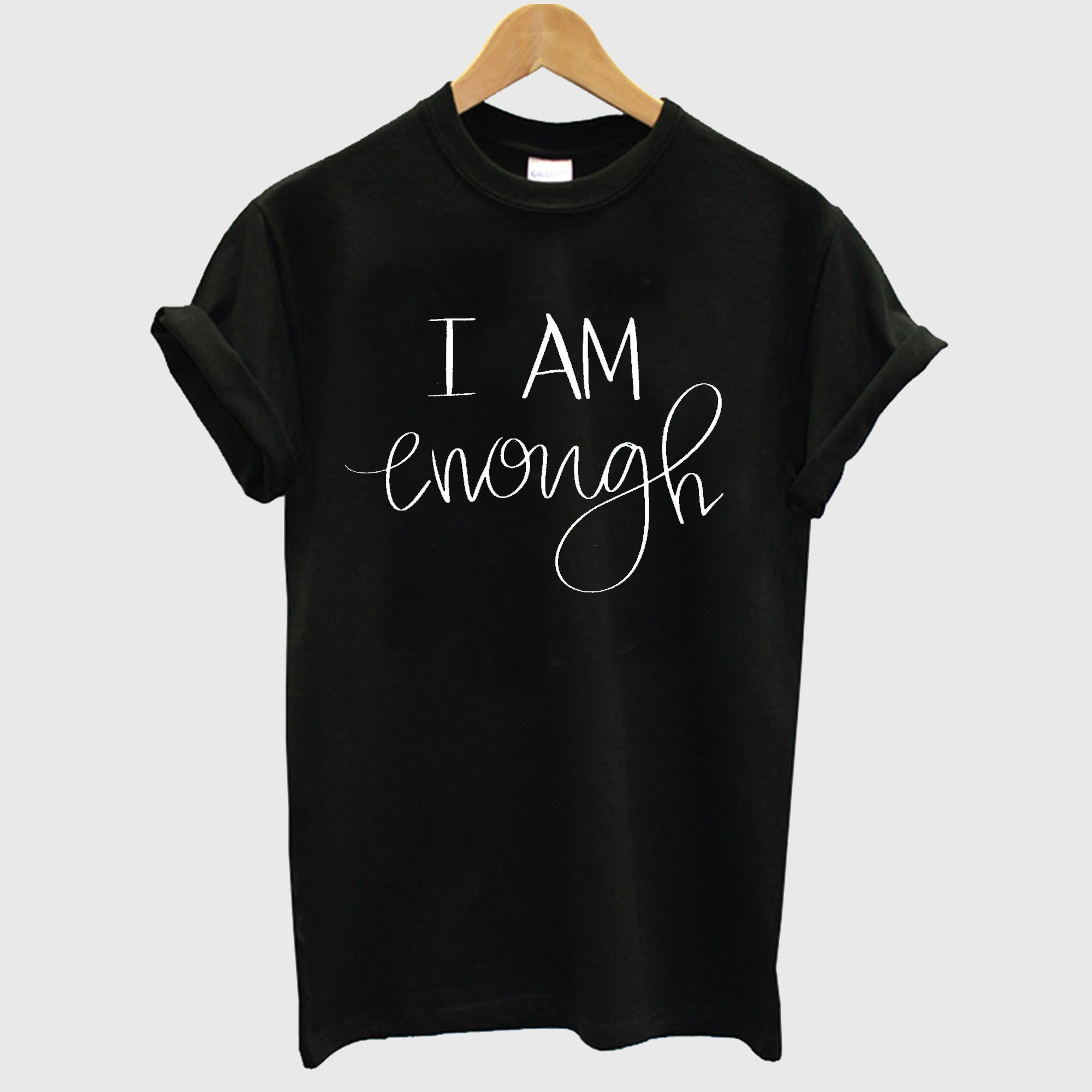 I Am Enough Christian T shirt