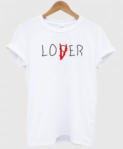 Loser Lover T-Shirt