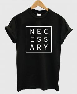 Necessary Box T-Shirt