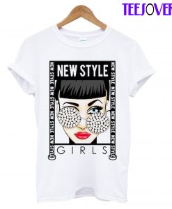 New Style Girl T-Shirt