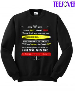 Rock Black Song Quotes Party Life Sweatshirt