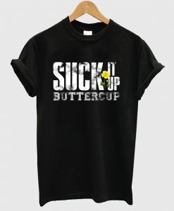 Suck It Up T-Shirt