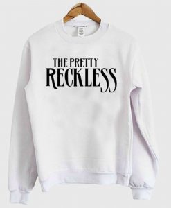 The Pretty Reckless Sweatshirt