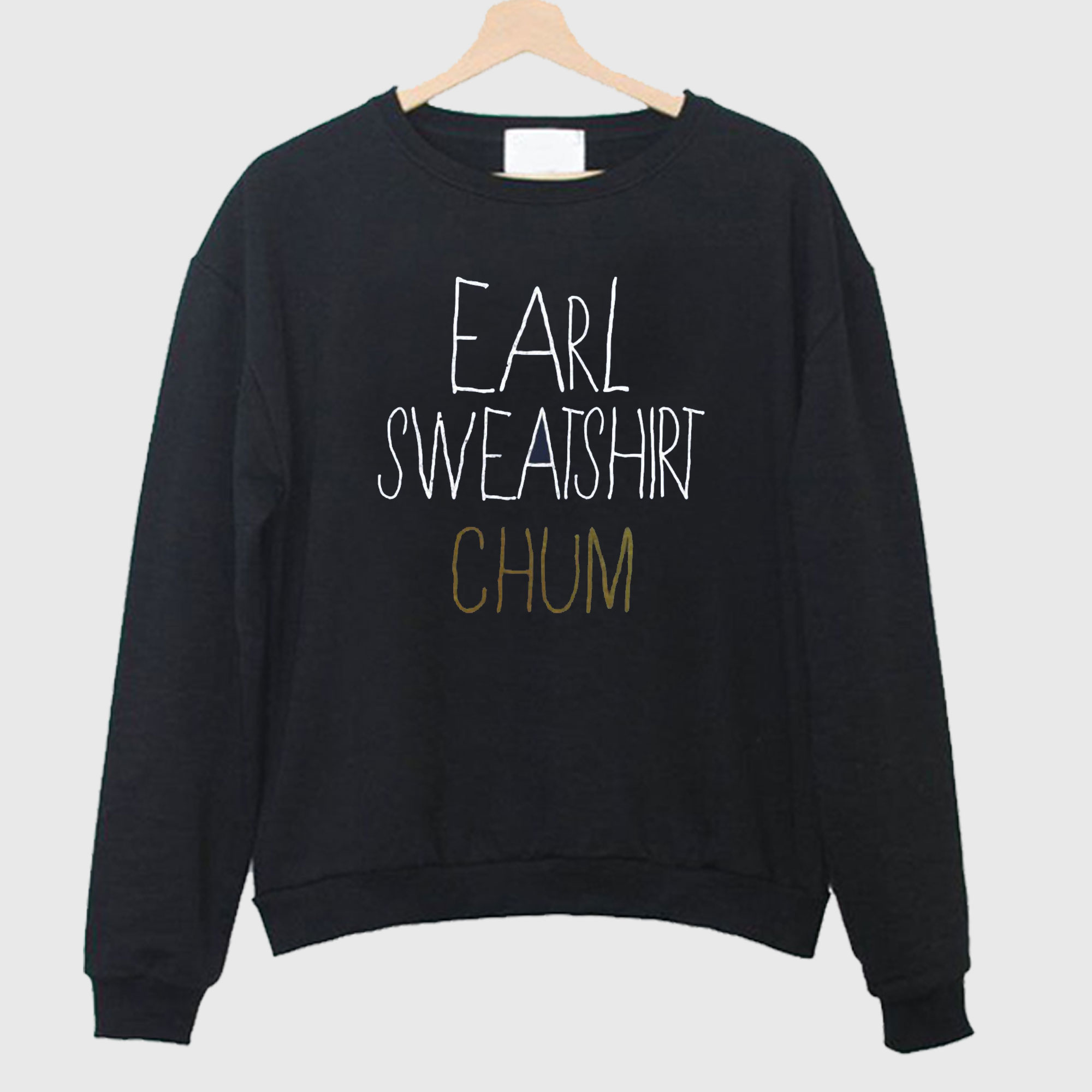 chum earl sweatshirt