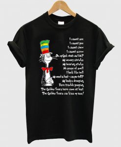 Dr. Seuss Parody On Aging The Golden Years T-Shirt