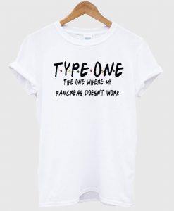 Type One Diabetes Friends T Shirt