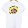 All That T-Shirt