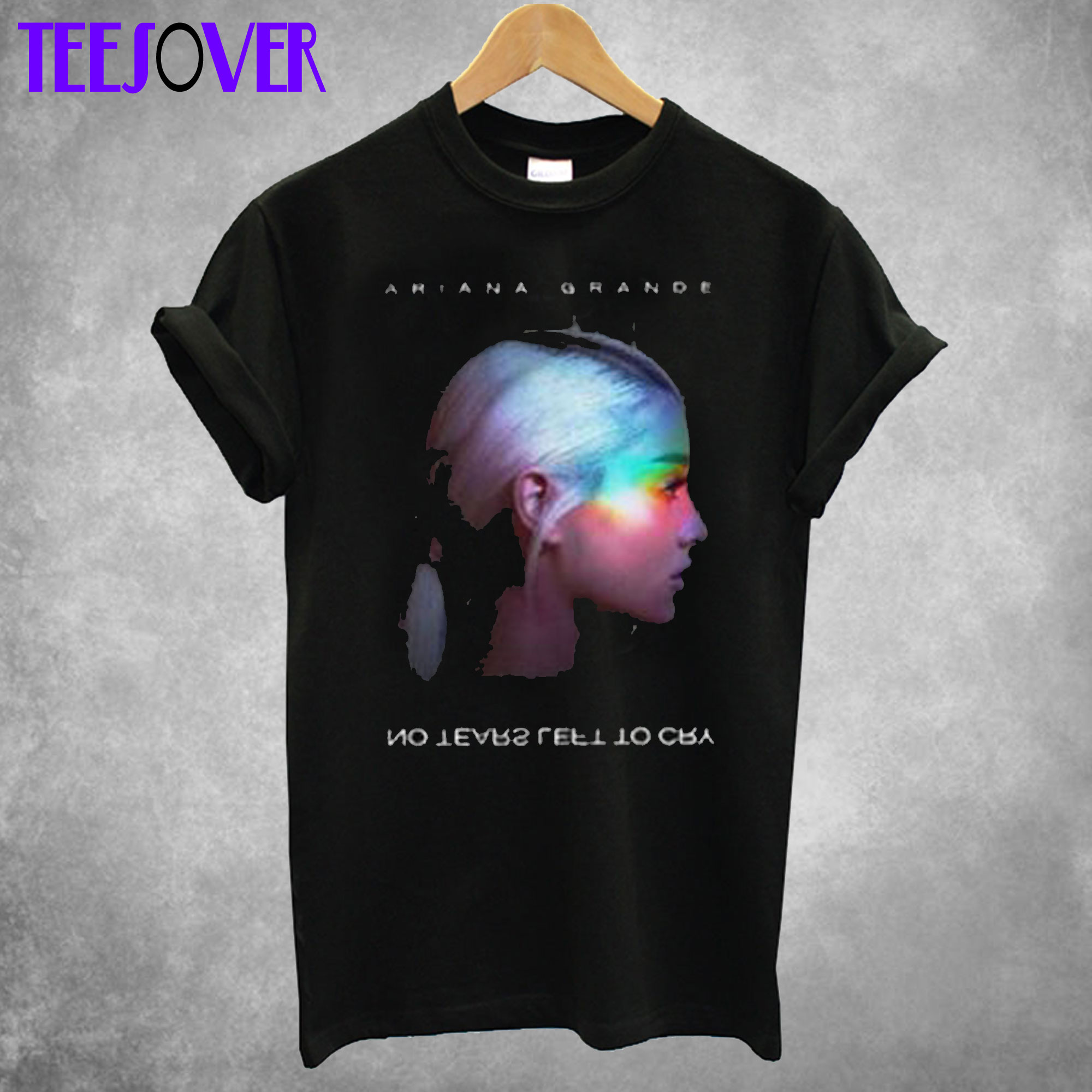 Ariana Grande No Tears Unisex T-Shirt