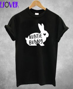 Auntie Bunny T Shirt