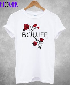 Boujee T Shirt