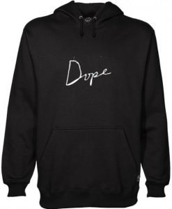 Dope Hoodie