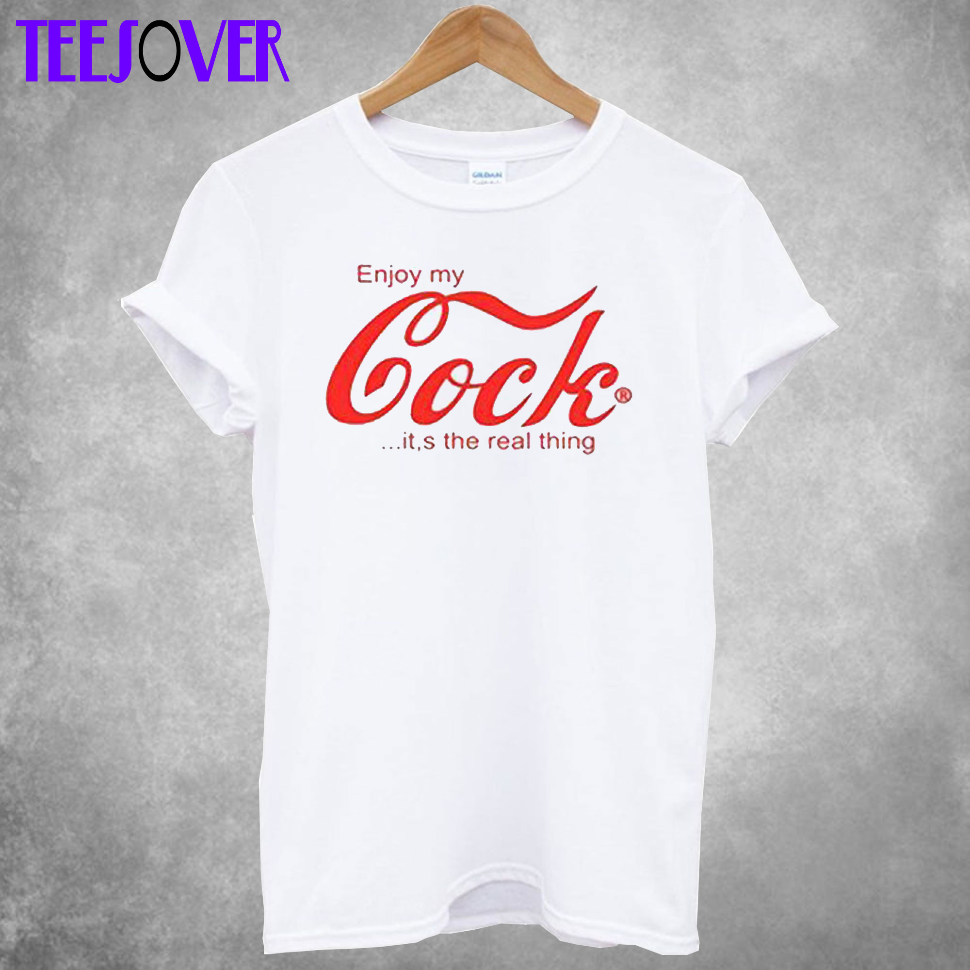 Enjoy My Cock T-Shirt