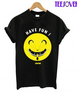 Have Fun Emotion T-Shirt