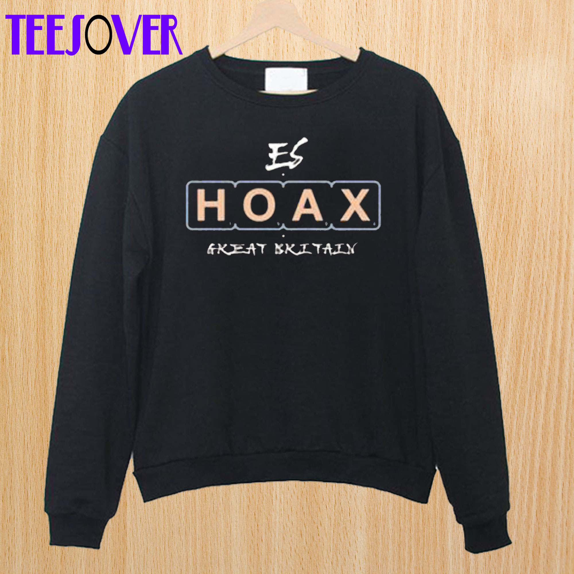 Hoax Great Britain Sweatshirt