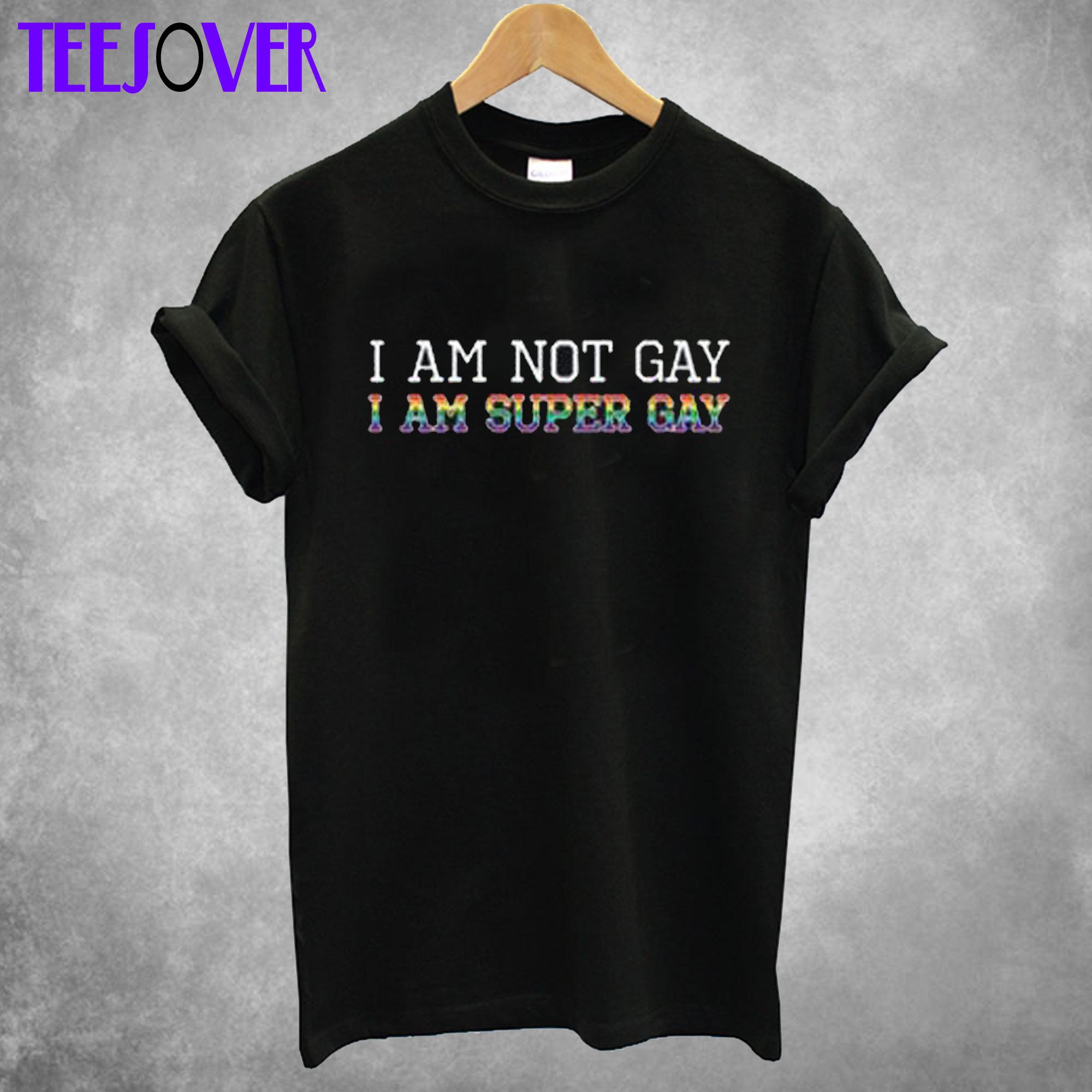 I Am Super Gay T Shirt