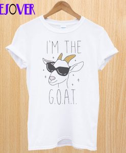I Am The G.O.A.T. Greatest Of Goat T-Shirt