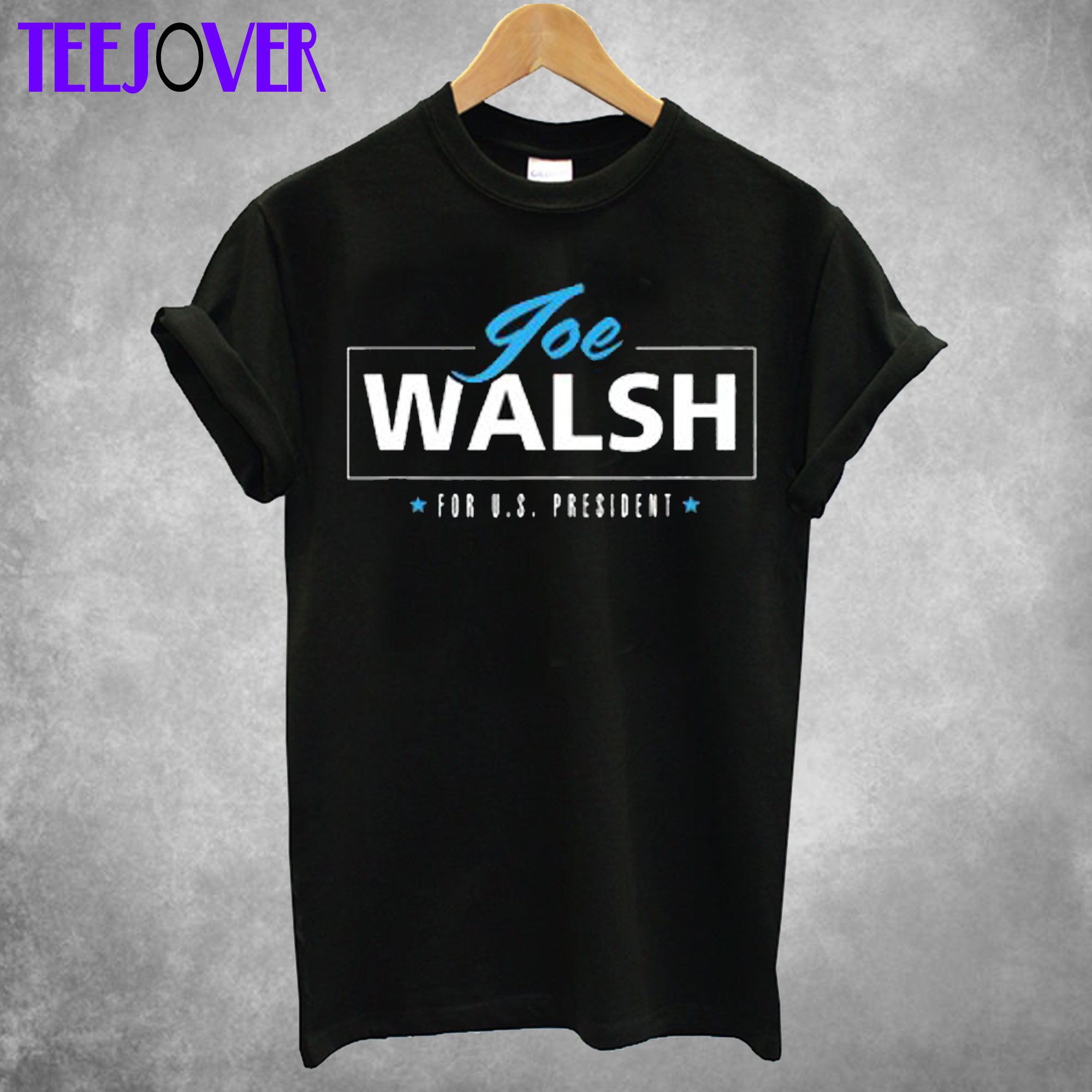 Joe Walsh For Precident USA T Shirt